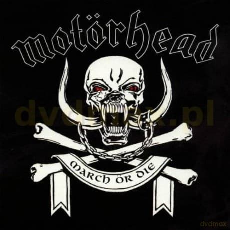 Motorhead: March Or Die