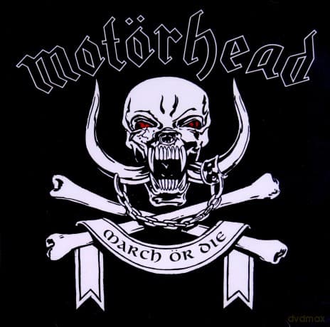 Motorhead: March Or Die