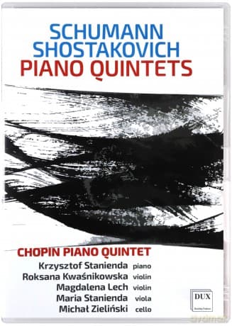 Schumann / Shostakovich Piano Quintets