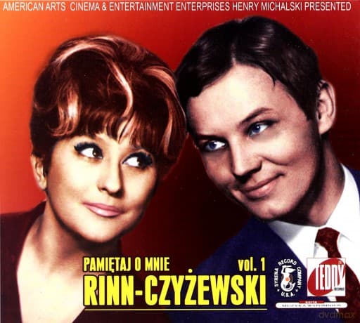 Danuta Rinn & Bogdan Czyżewski: Pamiętaj o mnie vol. 1