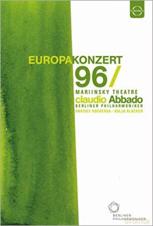 Anatoli Kotscherga & Kolja Blacher & Berliner Philharmoniker & Claudio Abbado: Europakonzert 1996 - Mariinsky Theatre In St. Petersburg Prokofiev, Beethoven: Romance For Violin And Orchestra Nos. 1 & 2, Symphony No. 7
