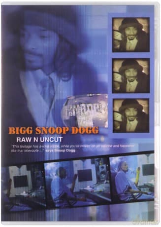 Bigg Snoop Dogg: Raw N Uncut