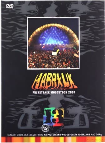 Habakuk: Przystanek Woodstock 2007