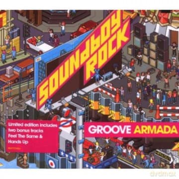 Groove Armada: Soundboy Rock