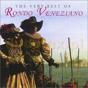 Rondo Veneziano: The Very Best Of