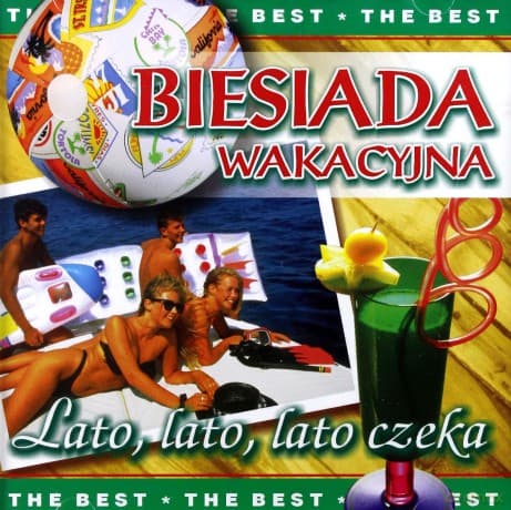Biesiada Wakacyjna - The Best