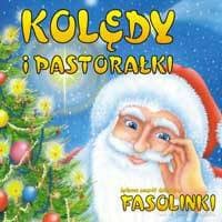 Fasolinki: Kolędy i pastorałki