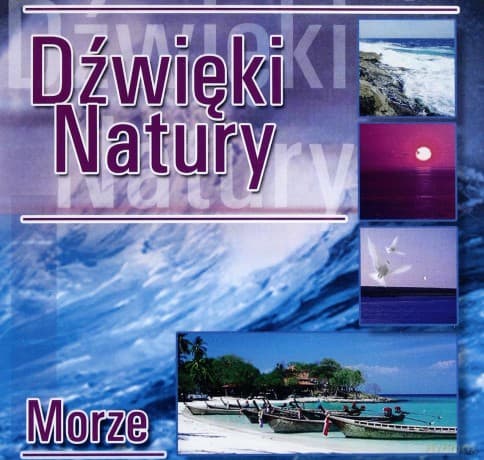 Muzyka Relaksacyjna: Dźwięki natury - Morze