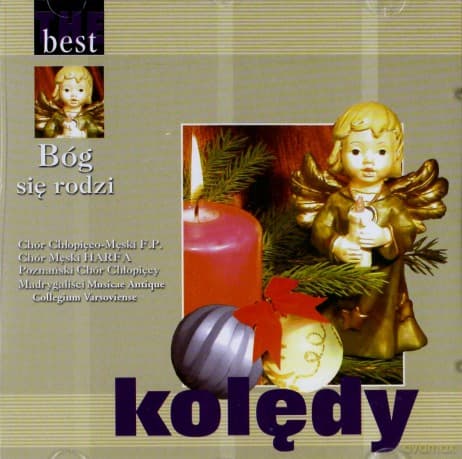 Różni Wykonawcy: The Best - Bóg Się Rodzi