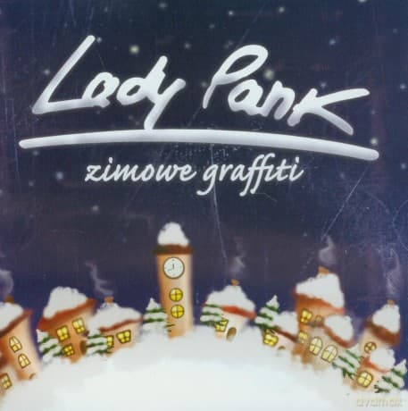 Lady Pank: Zimowe graffiti