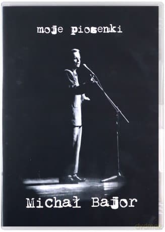 Michał Bajor: Moje piosenki