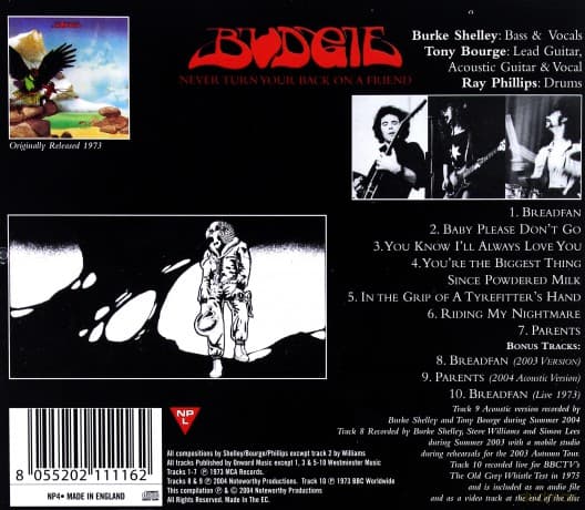 Budgie: Never Turn Your Back On A Friend