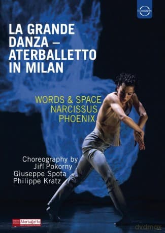 Aterballetto: Euroarts - La Grande Danza: Aterballetto In Milan