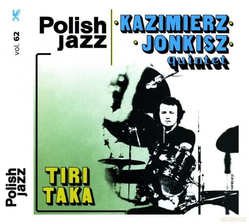 Kazimierz Jonkisz Quintet: Tiritaka (Polish Jazz)