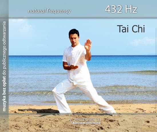 Tai Chi - 432 Hz