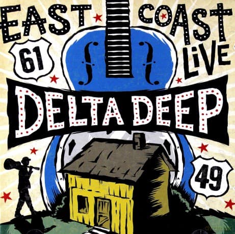 Delta Deep: East Coast Live