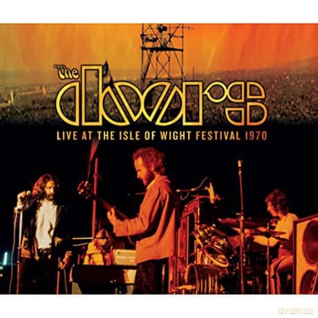 The Doors: Live At The Isle Of Wight Festival 1970
