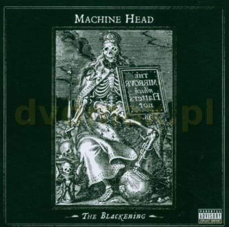 Machine Head: The Blackening