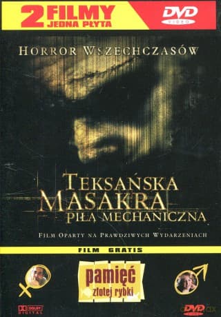 Teksańska masakra piłą mechaniczną / Pamięć złotej rybki