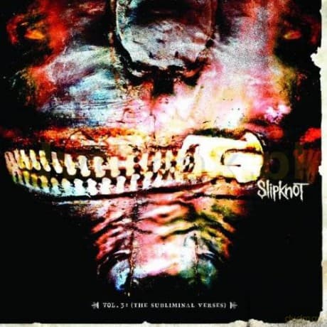 Slipknot: Vol.3: The Subliminal Verses