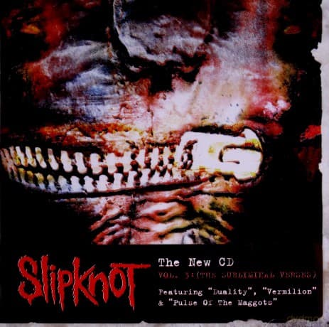 Slipknot: Vol.3: The Subliminal Verses