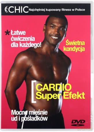 Chic - Cardio Super Efekt: Kendell Hogan