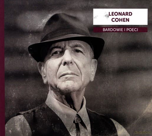 Bardowie i poeci - Leonard Cohen