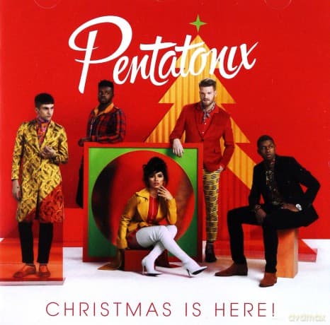 Pentatonix: Christmas Is Here!