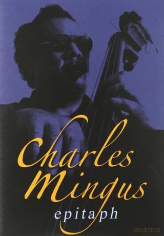 Charles Mingus: Epitah