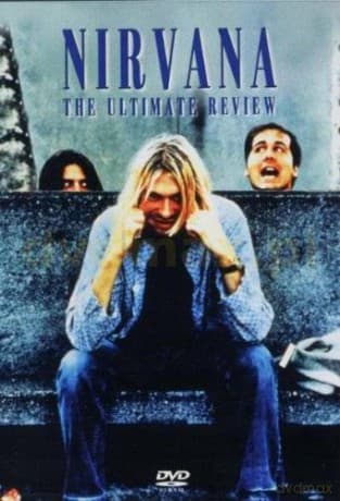 Nirvana: The Ultimate Review