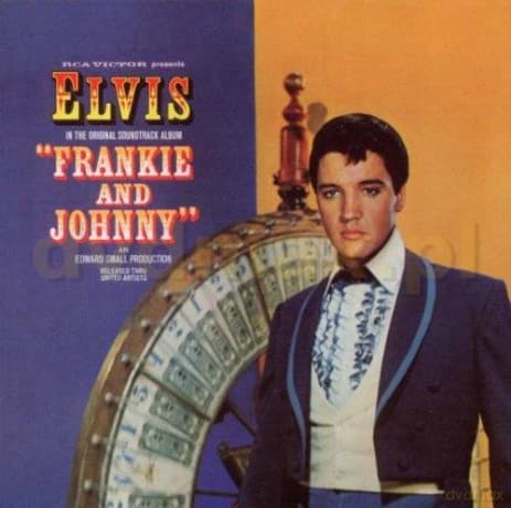 Elvis Presley: Frankie And Johnny