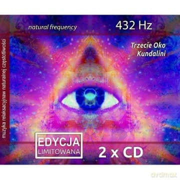 Trzecie Oko & Kundalini, 432 HZ