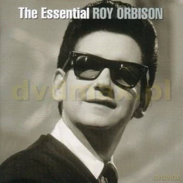 Roy Orbison: The Essential Roy Orbison