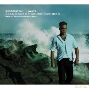 Robbie Williams: In And Out Consciousness (Limited Edition)