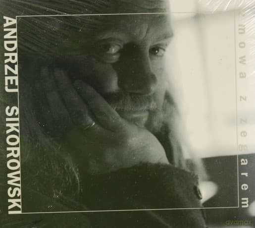 Andrzej Sikorowski: Zmowa Z Zegarem (digipack)