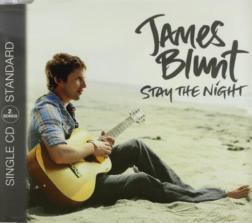 James Blunt: Stay The Night (maxi-single)
