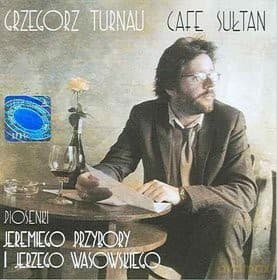 Grzegorz Turnau 09: Cafe Sułtan (Digipack)