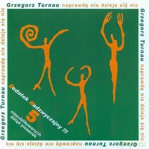 Grzegorz Turnau 02: Naprawde Nie Dzieje Się Nic (digipack)