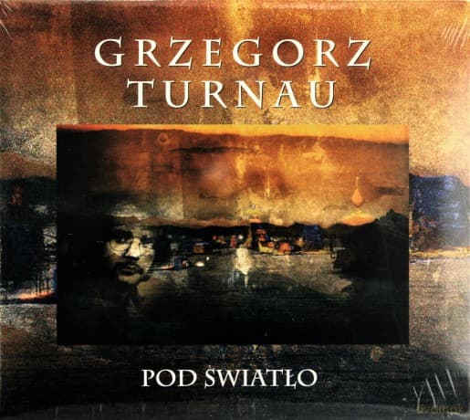 Grzegorz Turnau 01: Pod Światło (Digipack)