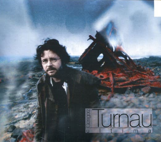 Grzegorz Turnau 07: Ultima (Digipack)