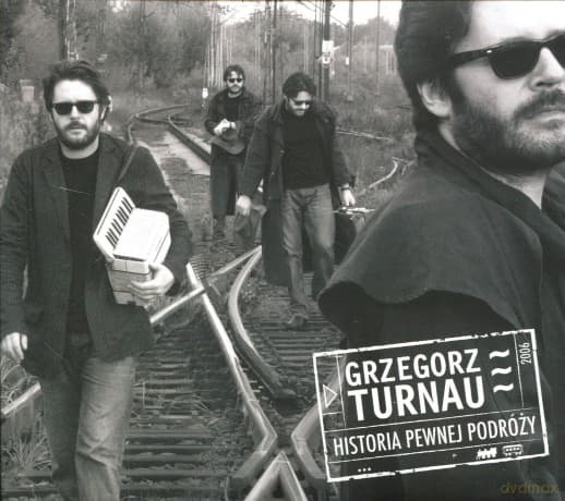 Grzegorz Turnau 11: Historia Pewnej Podróży (Digipack)