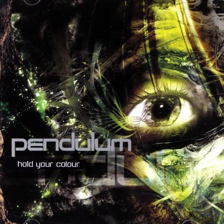 Pendulum: Hold Your Colour