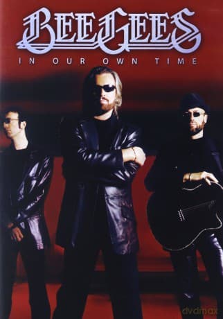 Bee Gees: In Our Own Time