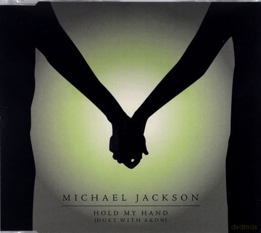 Michael Jackson and Akon: Hold My Hand (maxisingle)