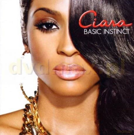 Ciara: Basic Instinct