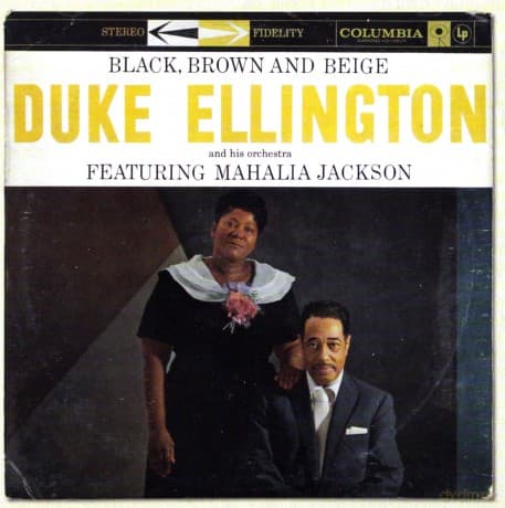 Duke Ellington: Black, Brown, & Beige