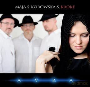 Maja Sikorowska & Kroke: Avra (digipack)
