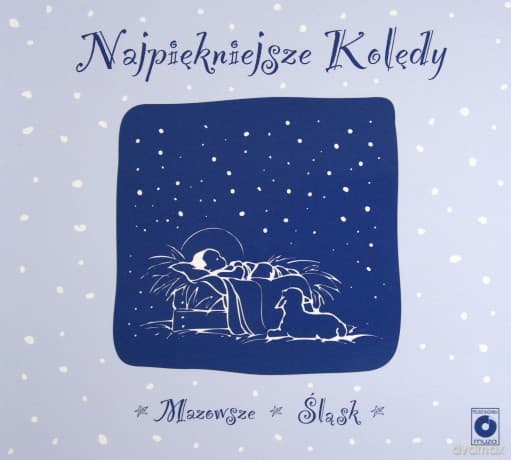 Mazowsze Śląsk: Christmas Carols (Najpiękniejsze kolędy) (digipack)