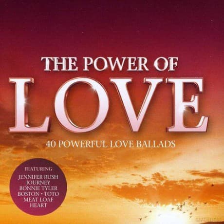 The Power Of Love: 40 Powerfull Love Ballads
