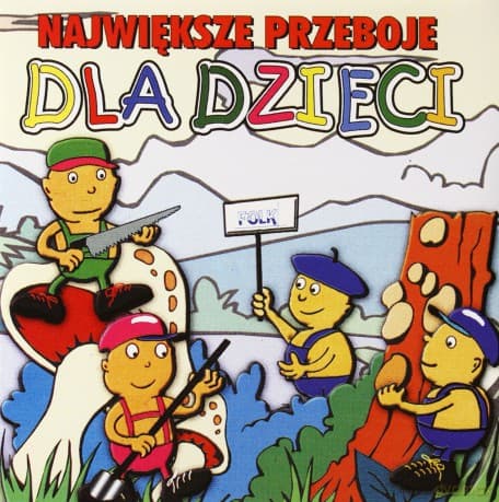 Największe przeboje dla dzieci 1